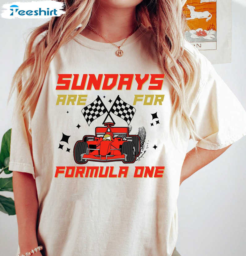 Sundays Are For F1 Racing Shirt, Formula One Unisex Hoodie Long Sleeve