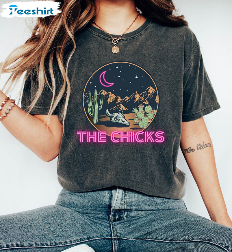 The Chicks Country Music Shirt , Neon Moon Western Sweater Unisex Hoodie