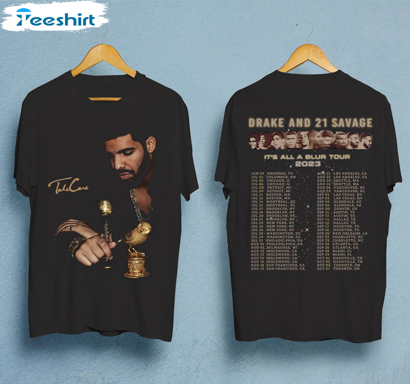 It's All A Blur Tour Shirt, Drake X 21 Savage Unisex Hoodie Long Sleeve