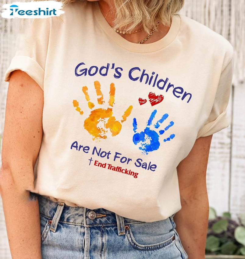 Colorful God's Children Are Not For Sale Shirt, Protect Our Children Crewneck Short Sleeve