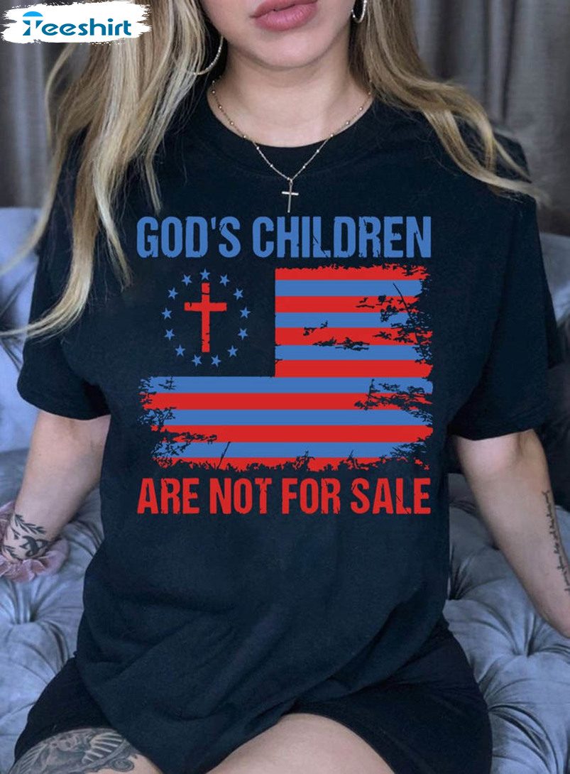 God's Children Are Not For Sale Shirt, Vintage Distressed Sweatshirt Short Sleeve