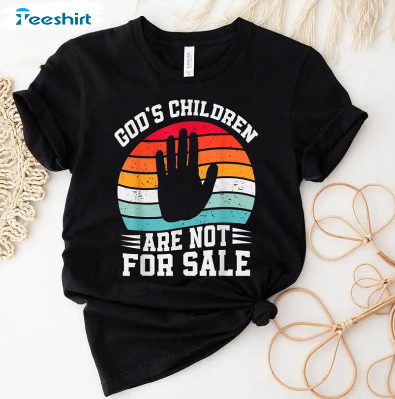 Gods Children Are Not For Sale Trendy Shirt, Vintage Unisex T-shirt Short Sleeve
