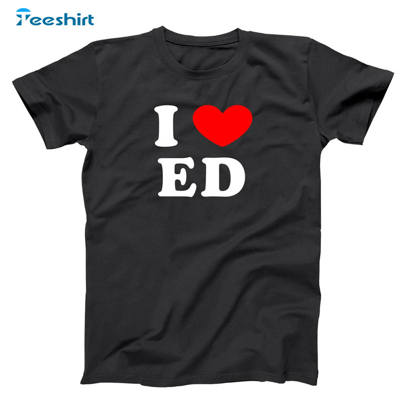 I Love Heart Ed Shirt, Ed Sheeran Concert Unisex Hoodie Long Sleeve