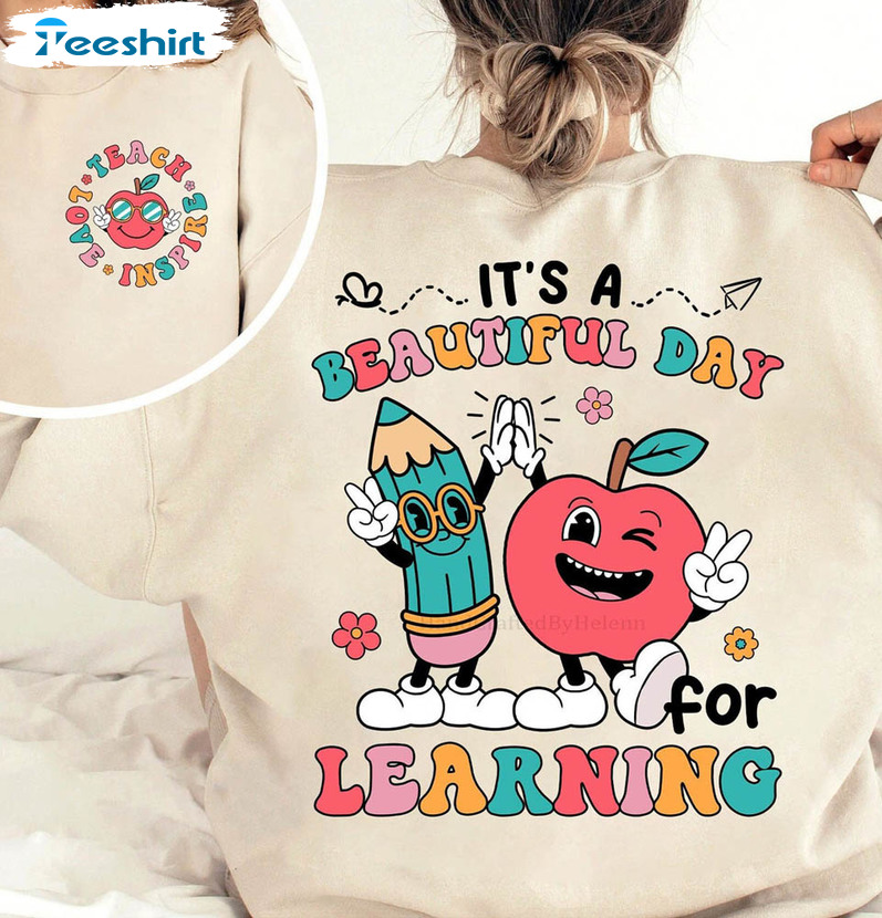 Cute Elementary Shirt, It's Beautiful Day For Learning Unisex Hoodie Long Sleeve