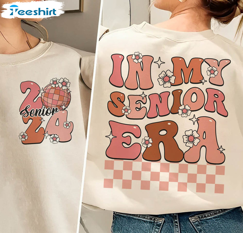 In My Senior Era Retro Flower Shirt, Senior 2024 Unisex Hoodie Short Sleeve