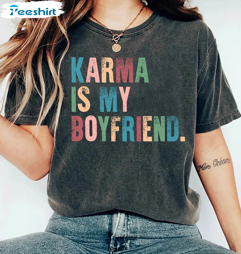 Comfort Karma Is My Boyfriend Shirt, Midnights Unisex T-shirt Long Sleeve