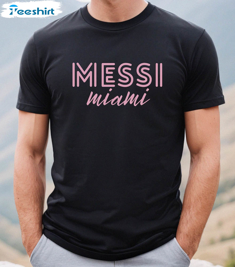Messi Miami Inter Shirt, Messi 10 Jersey Soccer Tee Tops Sweatshirt
