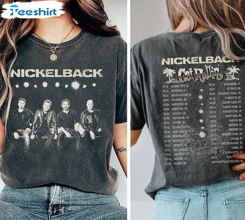 Nickelback Tour Shirt, Get Rollin Trendy Unisex Hoodie Long Sleeve