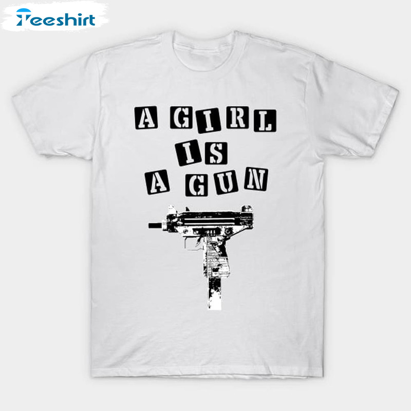 A Girl Is A Gun Shirt, Vintage Unisex T-shirt Unisex Hoodie