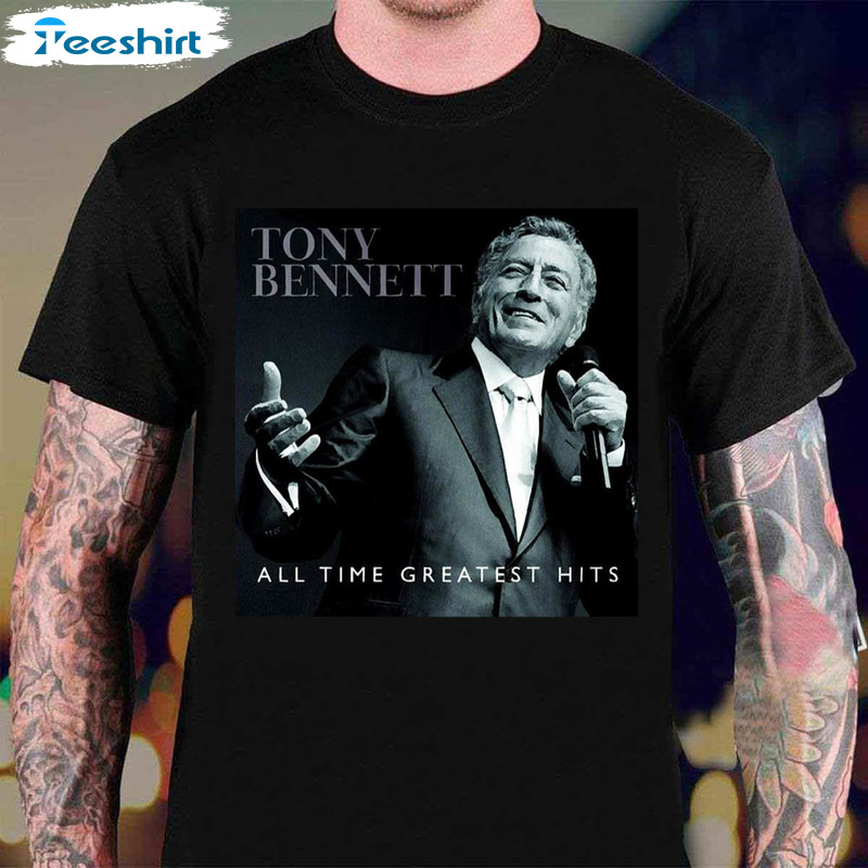 All Time Greatest Hits Tony Bennett Trendy Unisex Hoodie Crewneck