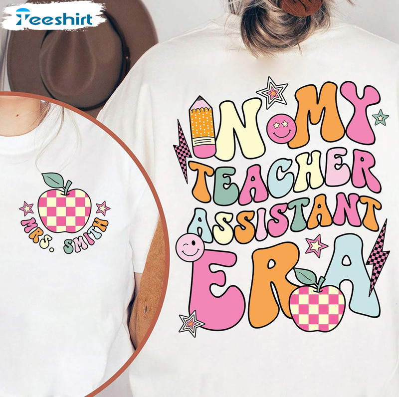 In My Cool Teacher Era Shirt, Teacher Assistant Long Sleeve Sweatshirt