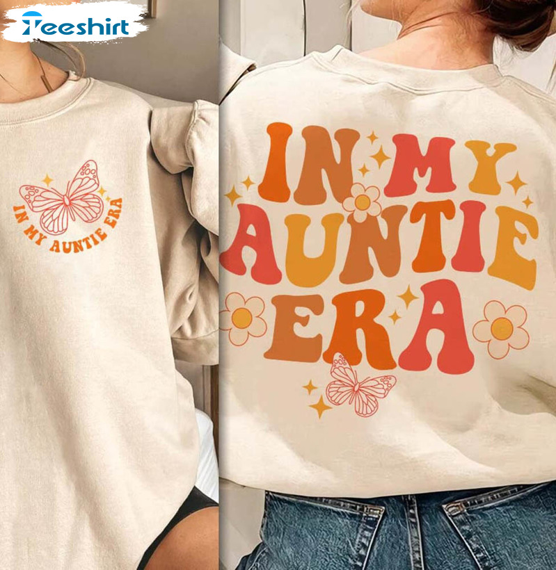 In My Auntie Era Cute Shirt, Funny Aunt Tee Tops Long Sleeve