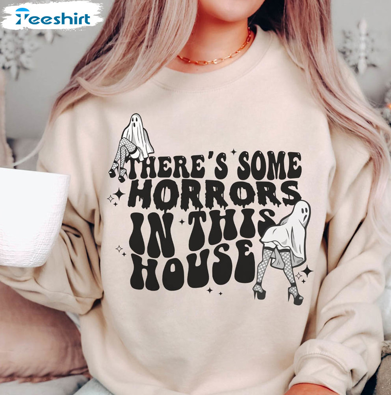 There's Some Horrors In This House Shirt, Funny Halloween Tee Tops Short Sleeve