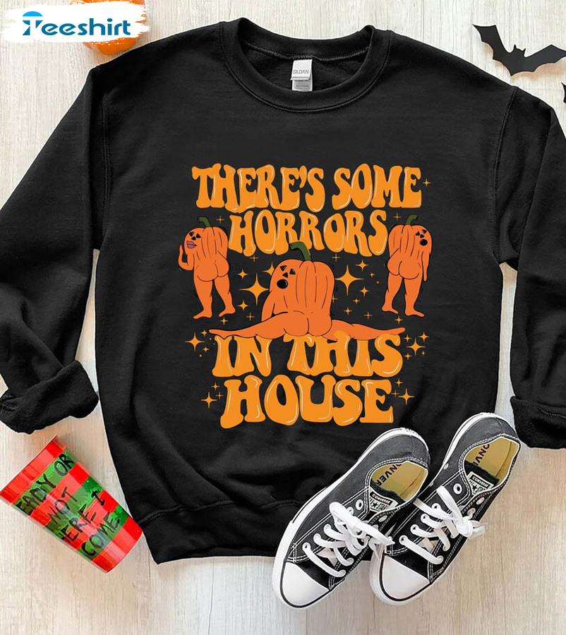 There's Some Horrors In This House Shirt, Halloween Trendy Tee Tops Short Sleeve