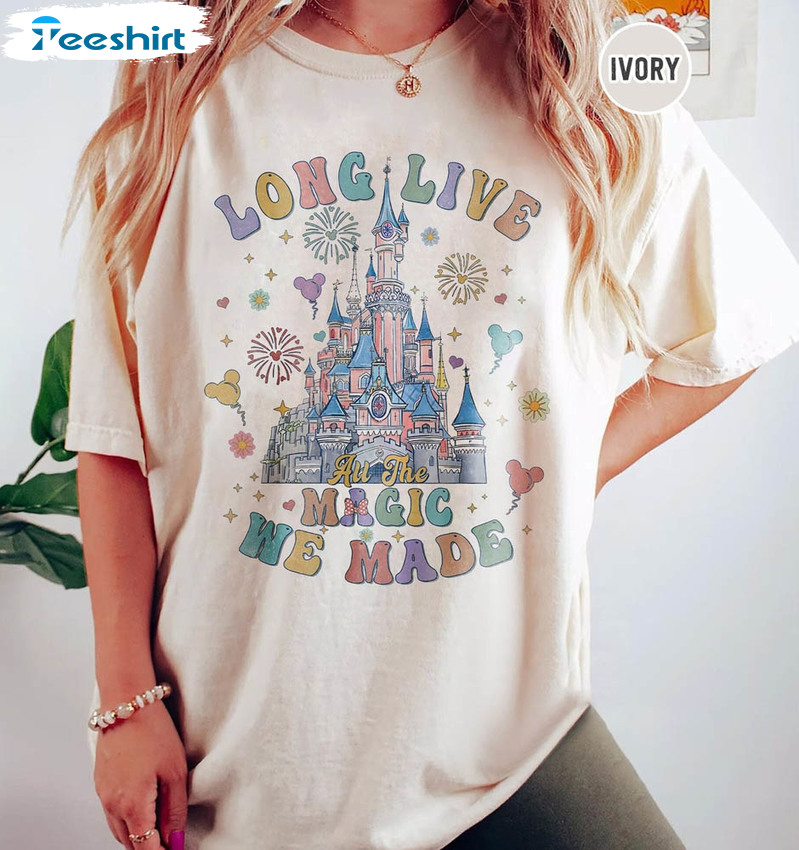 Retro Long Live All The Magic We Made Shirt, Disney Castle Disneyworld Short Sleeve Tee Tops