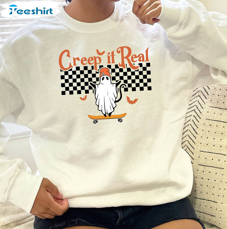 Creep It Real Halloween Shirt, Funny Ghost Unisex Hoodie Tee Tops