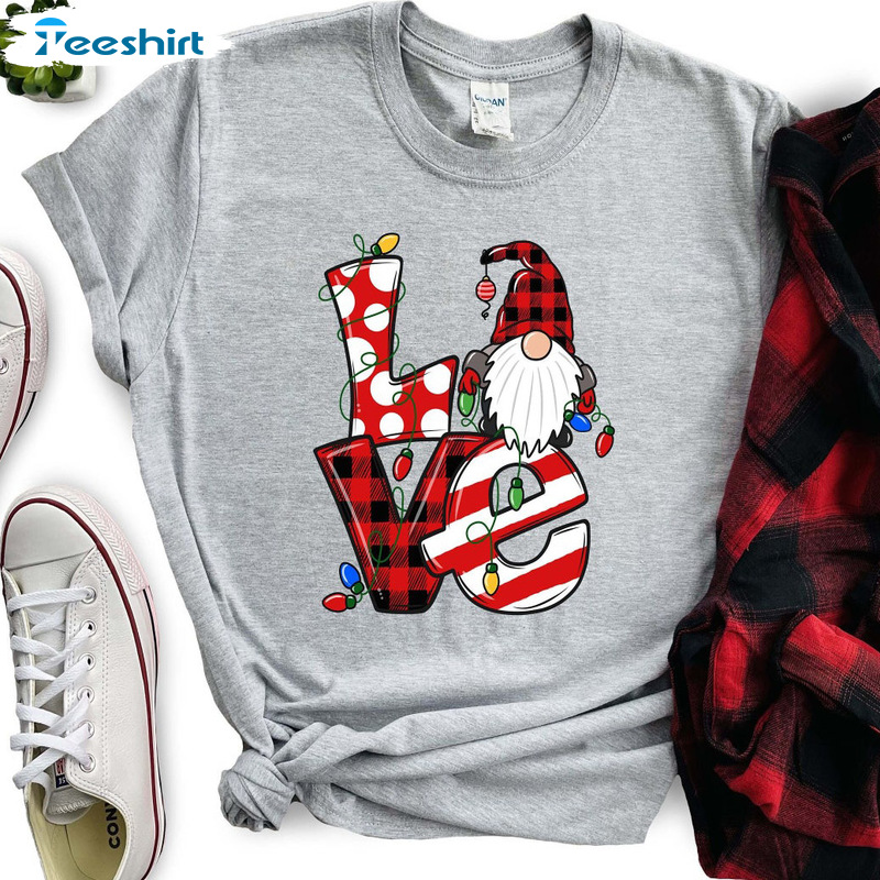 Gnome Shirt Love Christmas, Christmas Gnome Trending Outfit For X Mas, Love Gnomes Sweatshirt For Girls