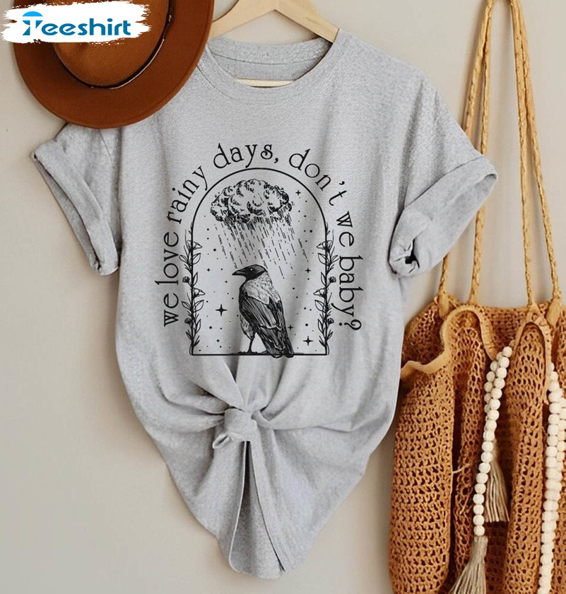 We Love Rainy Days Don't We Baby Groovy Shirt, Cute Hoodie Sweater Gift For Girls