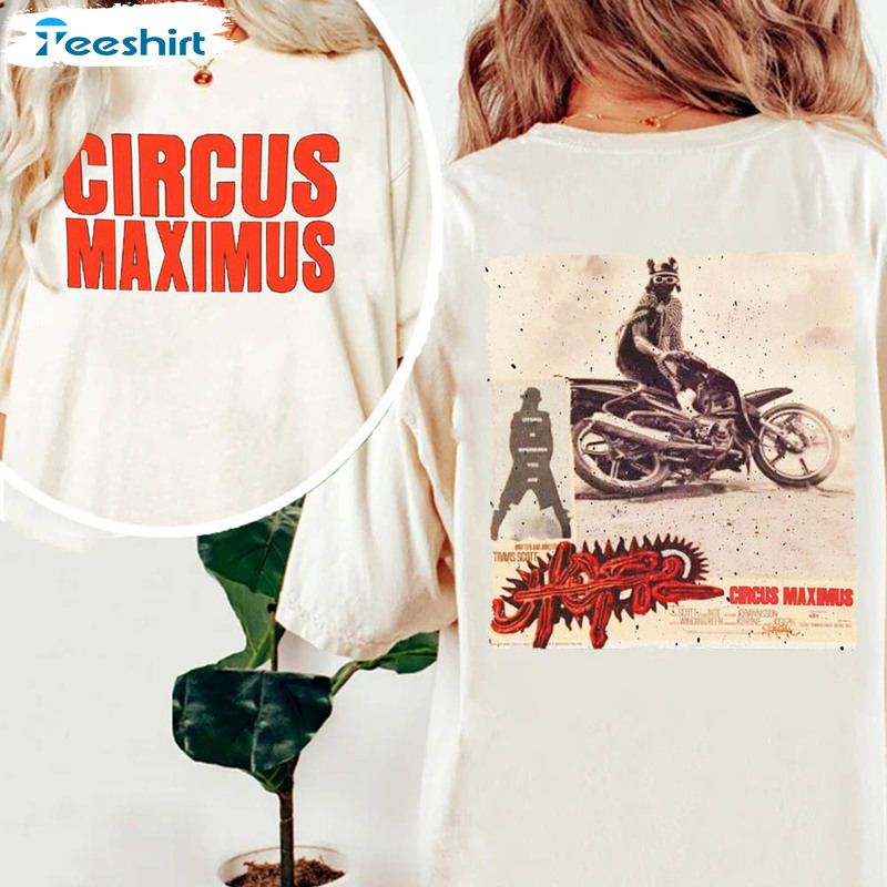 Travis Scott Circus Maximus Creative Shirt, Trendy Long Sleeve Sweater For Movie Lover