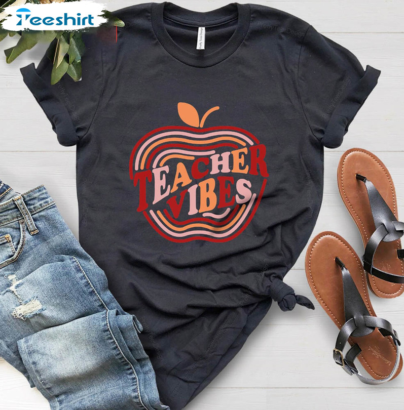 Unique Teacher Vibes Shirt, Teacher Life Cute Long Sleeve Tee Tops