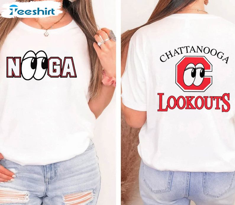 Nooga Lookouts Funny Shirt , Big Eyes Nooga Unisex Hoodie Short Sleeve