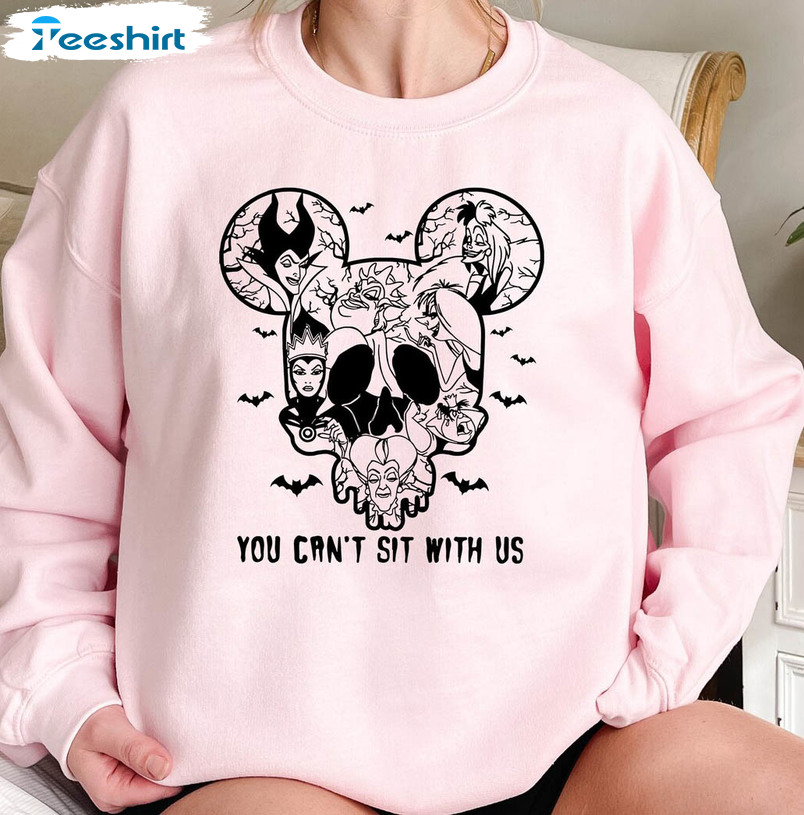 Disney Villains You Cant Sit With Us Shirt, Witches Halloween Sweatshirt Sweater