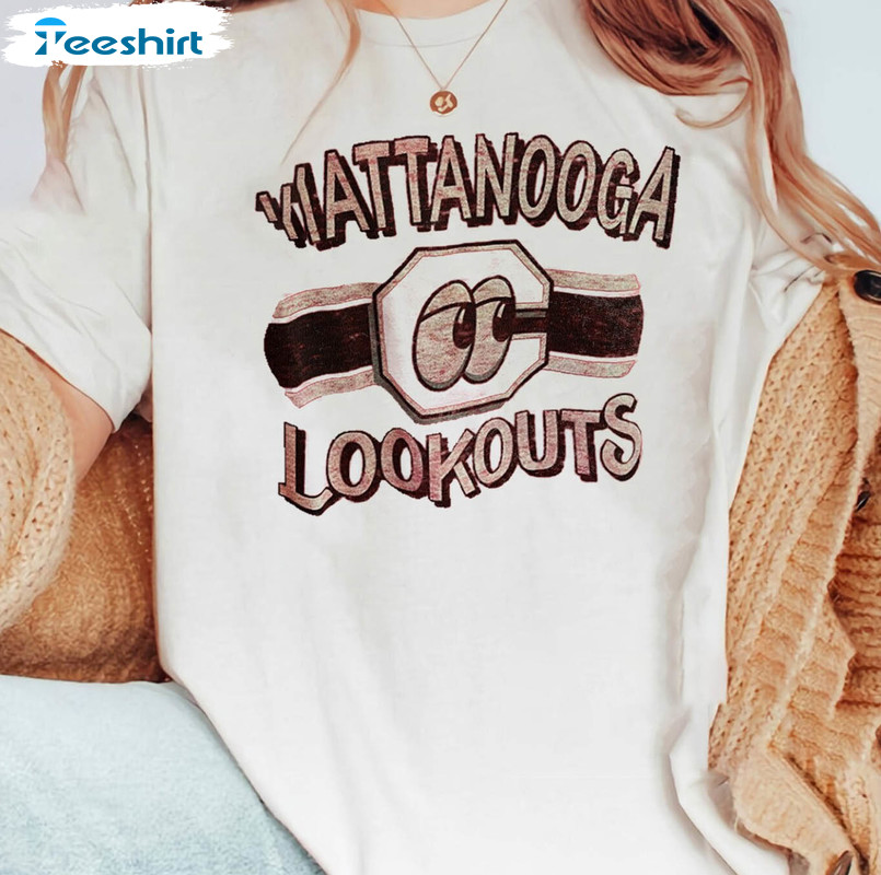 Unique Nooga Lookouts Shirt , Chattanooga Lookouts Sweater Hoodie