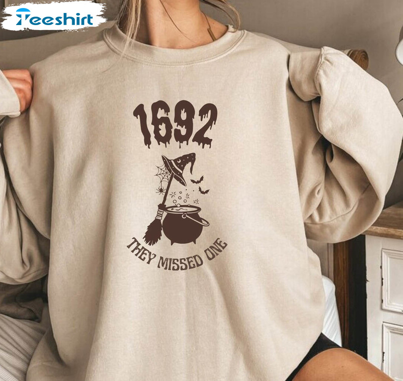 1692 They Missed One Retro Shirt, Salem Witch Tee Tops Crewneck
