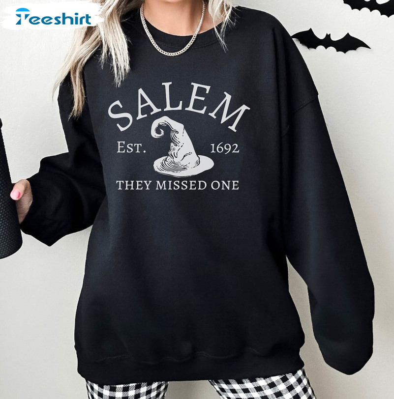 Salem Witch Trials They Missed One 1692 Shirt, Halloween Spooky Fall Crewneck Short Sleeve