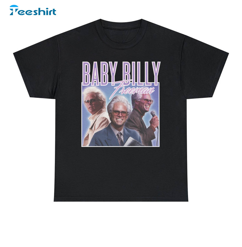 Baby Billy Righteous Gemstones Shirt, Trendy Short Sleeve Sweatshirt