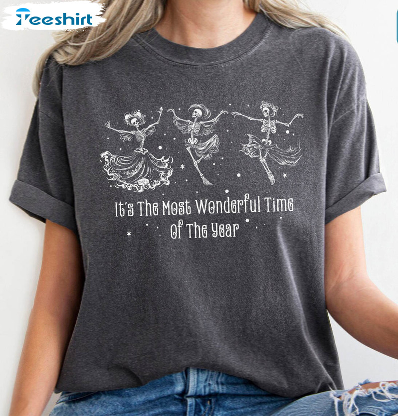 The Most Wonderful Time Of The Year Shirt, Funny Halloween Unisex T-shirt Unisex Hoodie