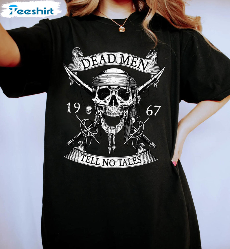 Dead men tell no tales pirate t-shirt graphic tee for men