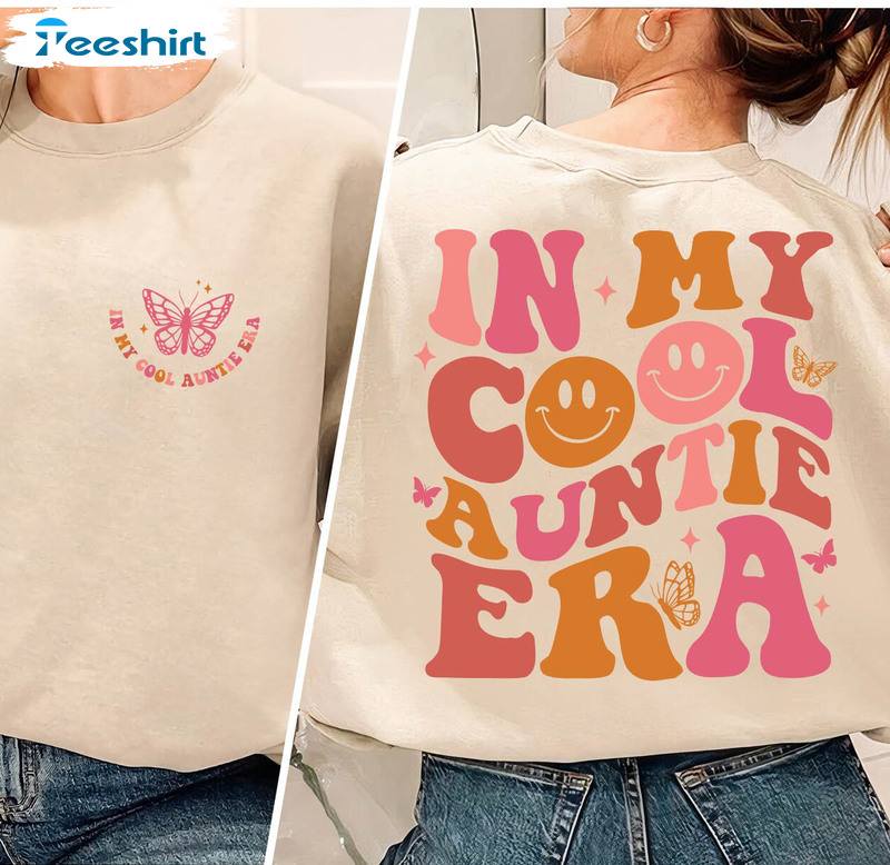 In My Cool Aunt Era Shirt, Auntie Concert Tee Tops Unisex Hoodie