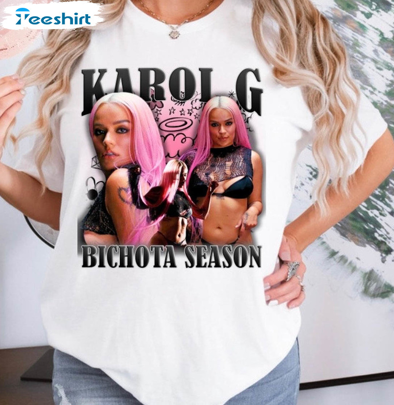 Bichota Season Karol G Shirt, Trendy Unisex T-shirt Short Sleeve