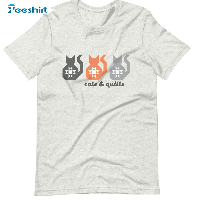 Cats And Quilts Shirt, Trendy Short Sleeve Unisex T-shirt