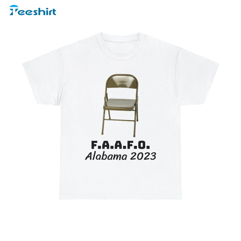 FAAFO Shirt, Alabama Brawl 2023 Short Sleeve Sweatshirt