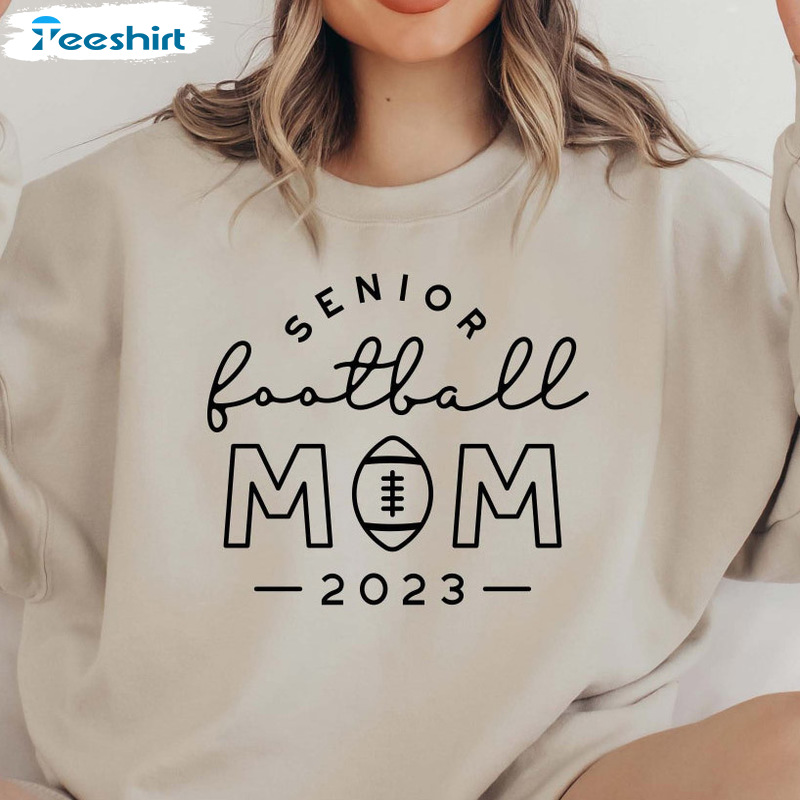Senior 2023 Sweatshirt, Football Mom Trending Shirt For All People, Jersey Mom Unisex Sweater