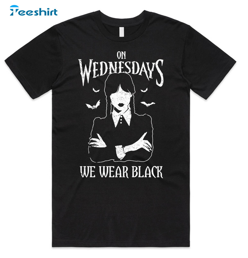 Addams On Wednesdays We Wear Black Shirt, Tv Show Short Sleeve Tee Tops