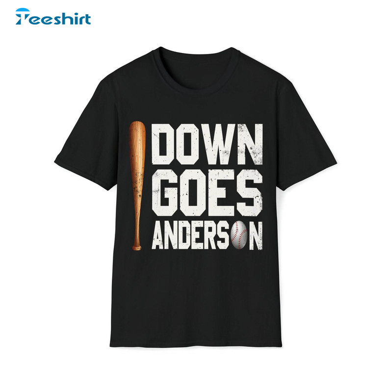 Down Goes Anderson Funny Shirt, Trending Baseball Unisex Hoodie Long Sleeve