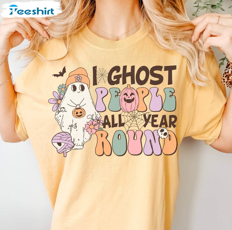 I Ghost People All Year Round Funny Shirt, Cute Ghost Halloween Hoodie Long Sleeve