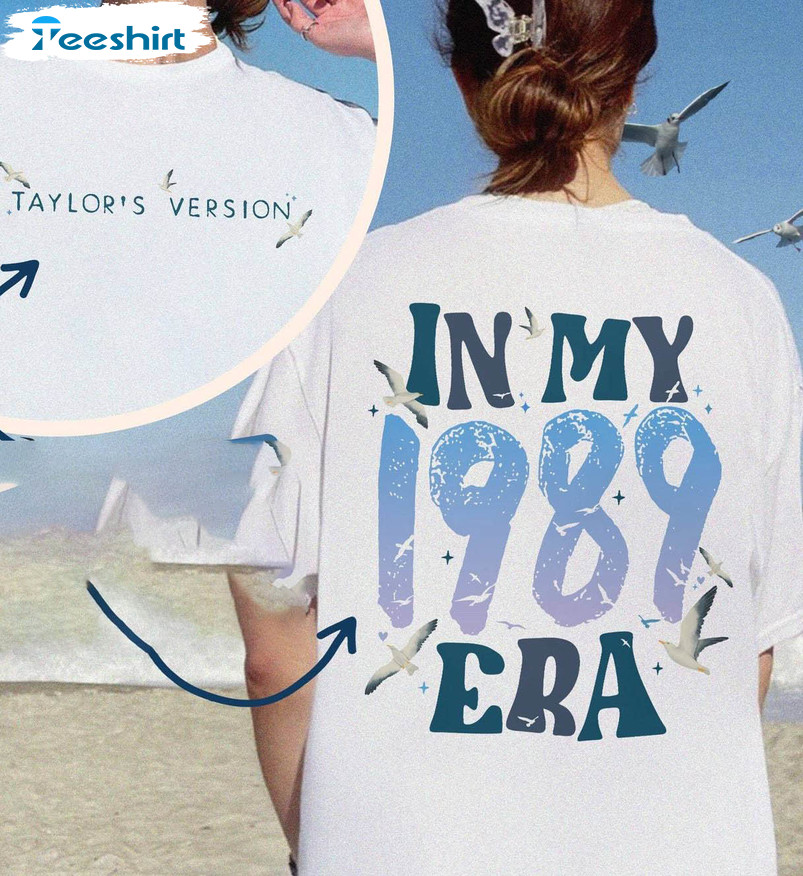 1989 Taylors Version Shirt, In My 1989 Era Album Crewneck Unisex T-shirt