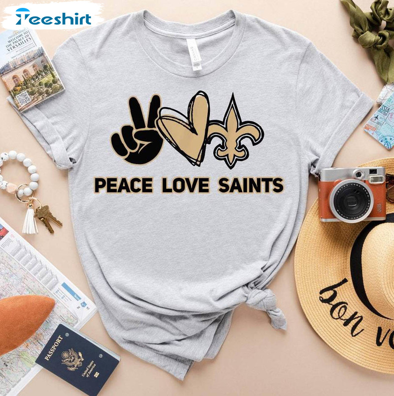 Peace Love Saints Shirt, Football Lover Crewneck Unisex Hoodie