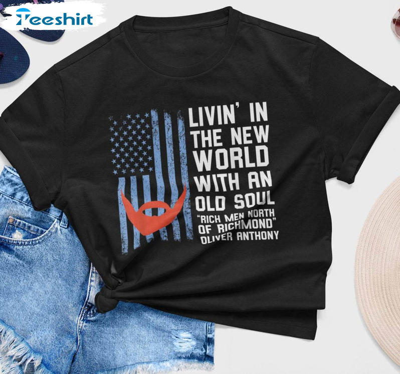 Rich Men North Of Richmond American Flag Shirt, Oliver Anthony Music Song Lyrics Short Sleeve Long Sleeve