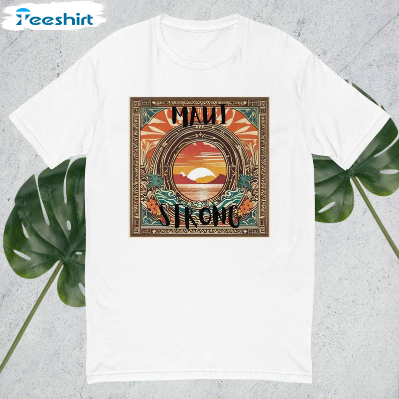 Maui Strong Retro Shirt, Vintage Design Crewneck Unisex Hoodie