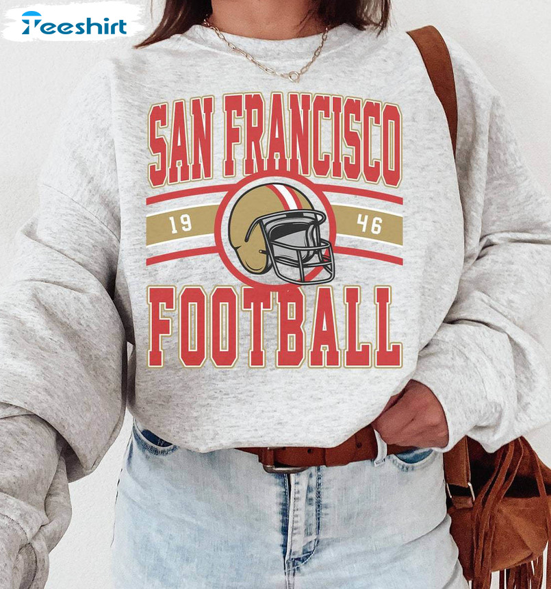 Vintage San Francisco Football Shirt, The Niners San Francisco Unisex Hoodie Crewneck