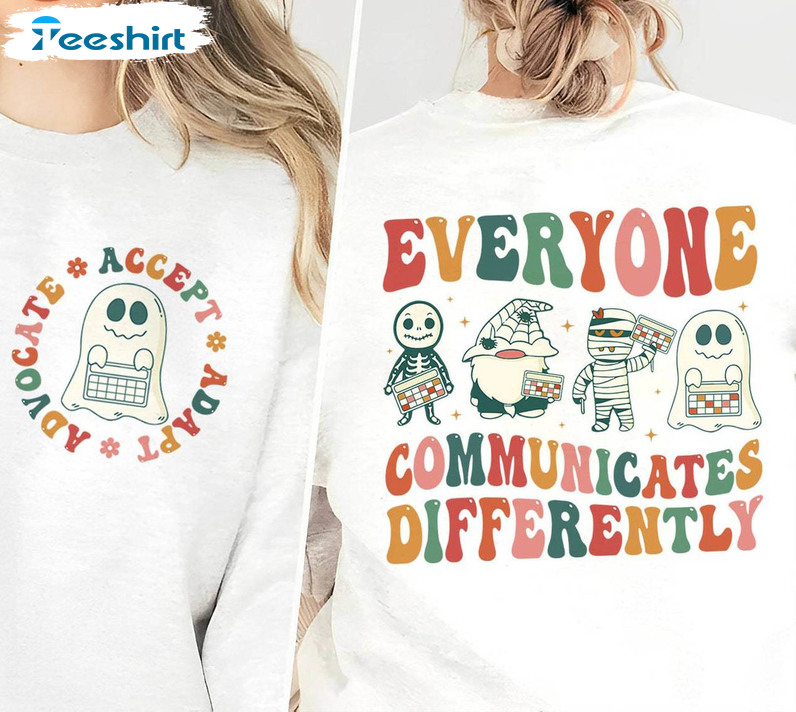 Slp Teacher Shirt, Everyone Communicates Differently Unisex Hoodie Short Sleeve