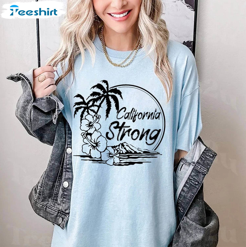 Strong Carlifornia Hilary Hurricane 2023 Shirt, Hurricane Hilary Tee Tops Unisex T Shirt