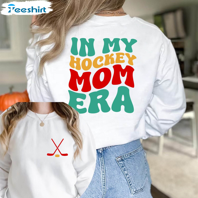 In My Hockey Mom Era Shirt, Hockey Mama Tee Top Short Sleeve