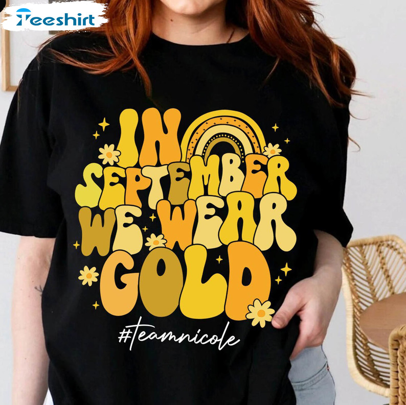 In September We Wear Gold Rainbow Shirt, Gold Ribbon Long Sleeve Short Sleeve