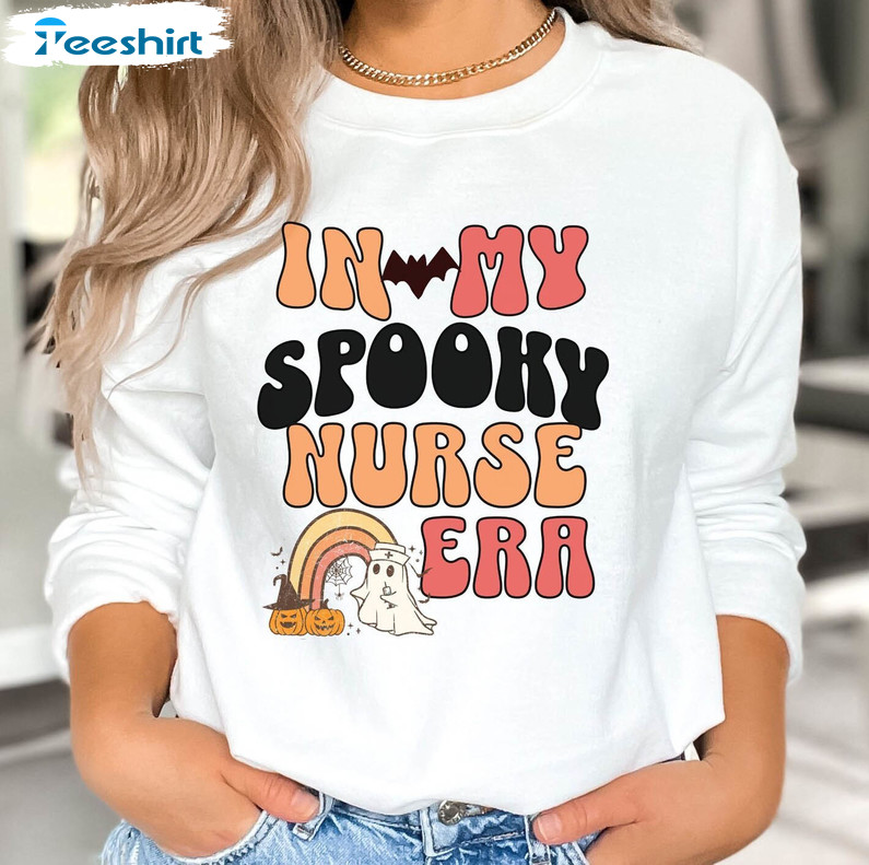 In My Spooky Nurse Era Trendy Shirt, Halloween Crewneck Unisex Hoodie